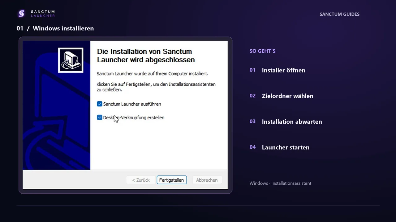 Abschlussseite der Installation mit Option zum direkten Start des Launchers